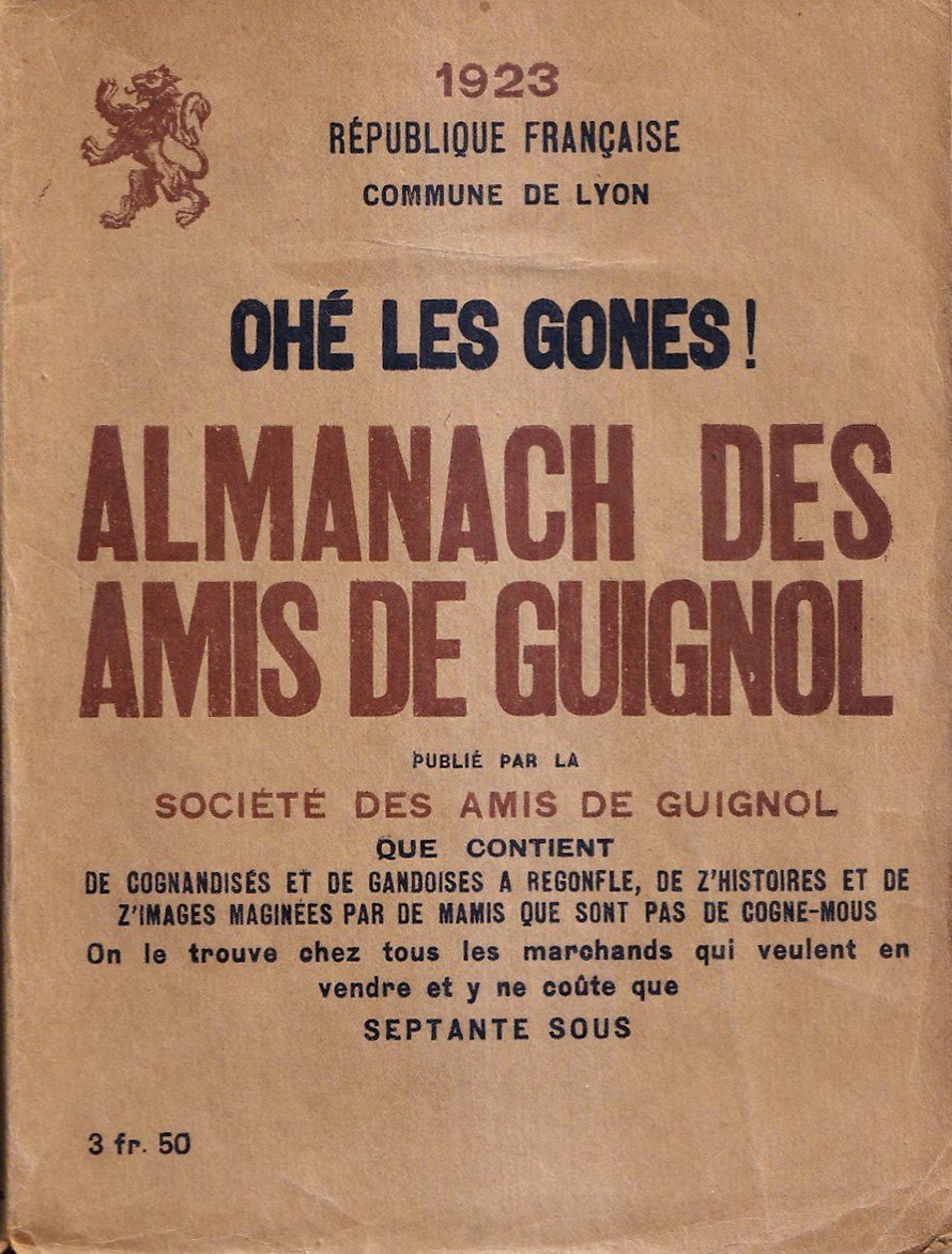 Ohé les Gones ! Almanach des Amis de Guignol pour …