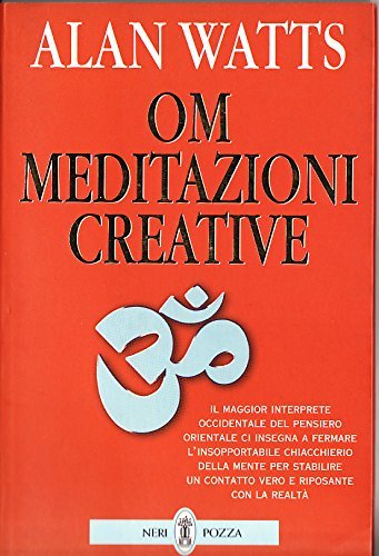OM. Meditazioni Creative