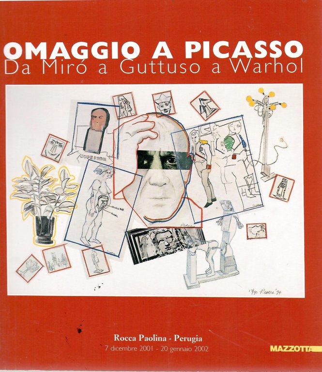 Omaggio a Picasso. Da Mirò a Guttuso a Warhol