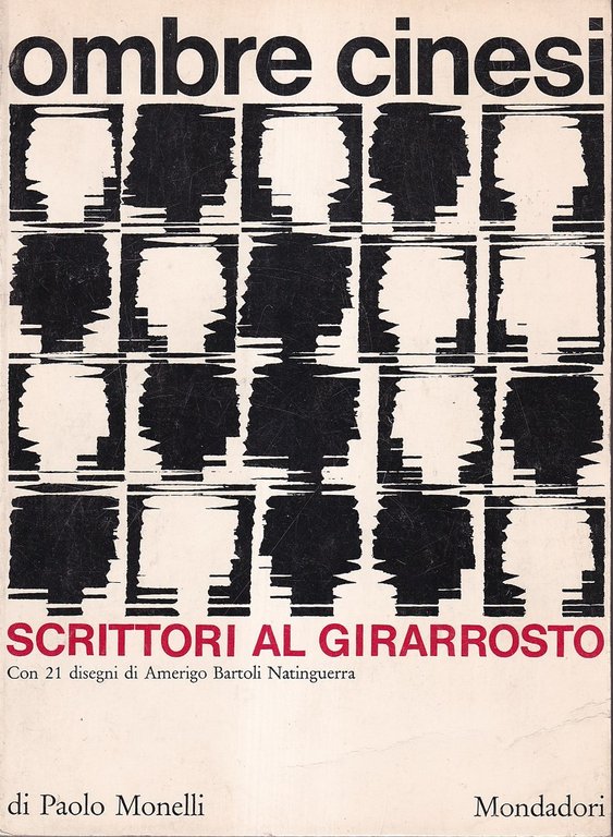 Ombre cinesi. Scrittori al girarrosto. Con 21 disegni di Amerigo … | Immagine Gallery 2