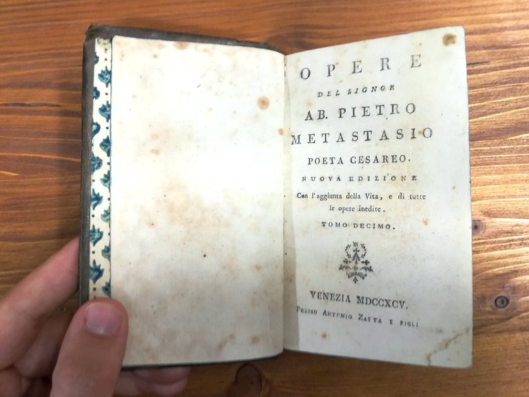 Opere del Signor Ab. Pietro Metastasio poeta cesareo. Nuova edizione …
