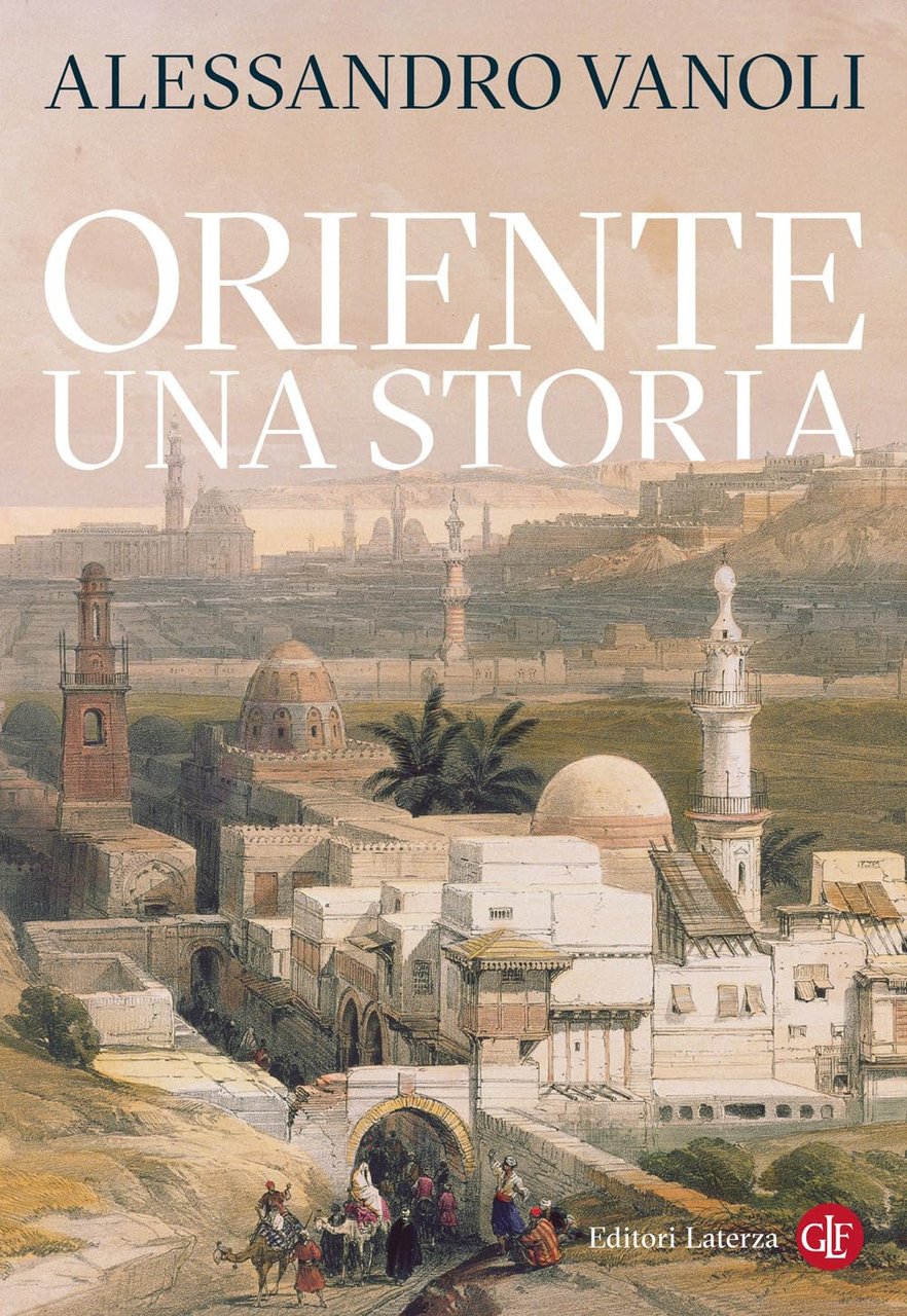 Oriente. Una storia