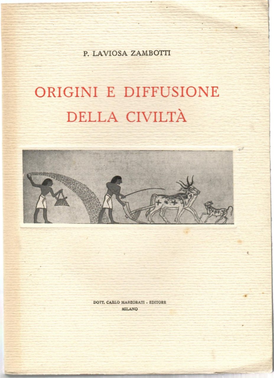Origine e diffusione della civiltà
