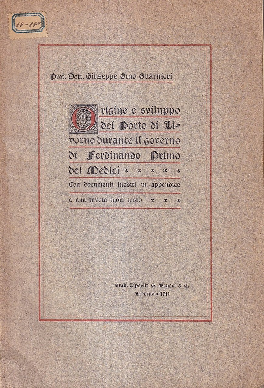 Origine e sviluppo del Porto di Livorno durante il governo … | Immagine principale