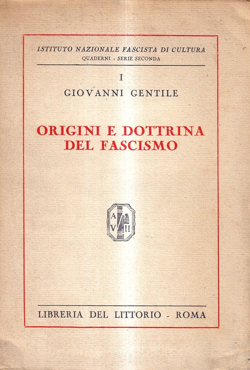 Origini e dottrina del fascismo