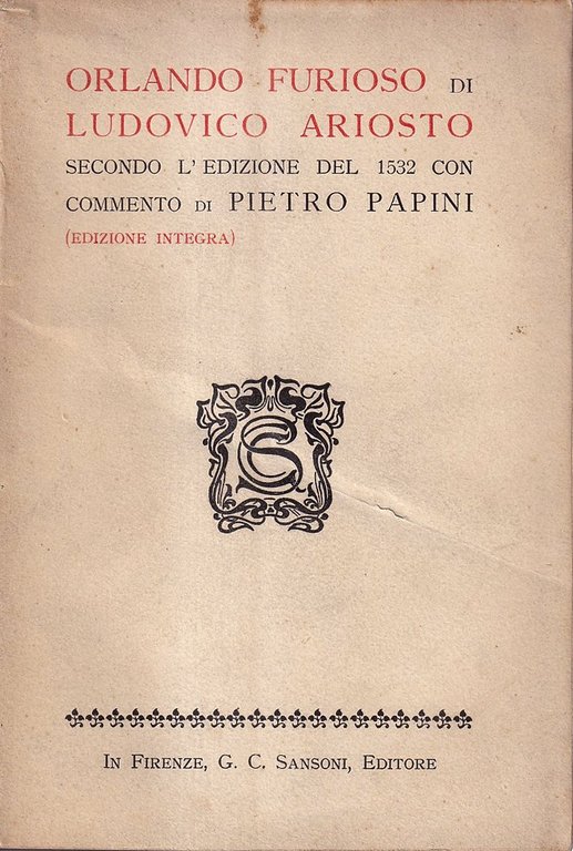 Orlando Furioso di Ludovico Ariosto, secondo l'edizione del 1532 con …
