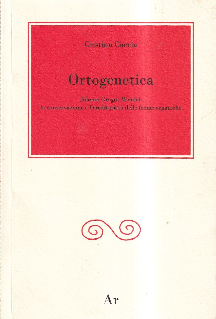 Ortogenetica. Johann Gregor Mendel. La conservazione e l'eredità delle forme … | Immagine principale