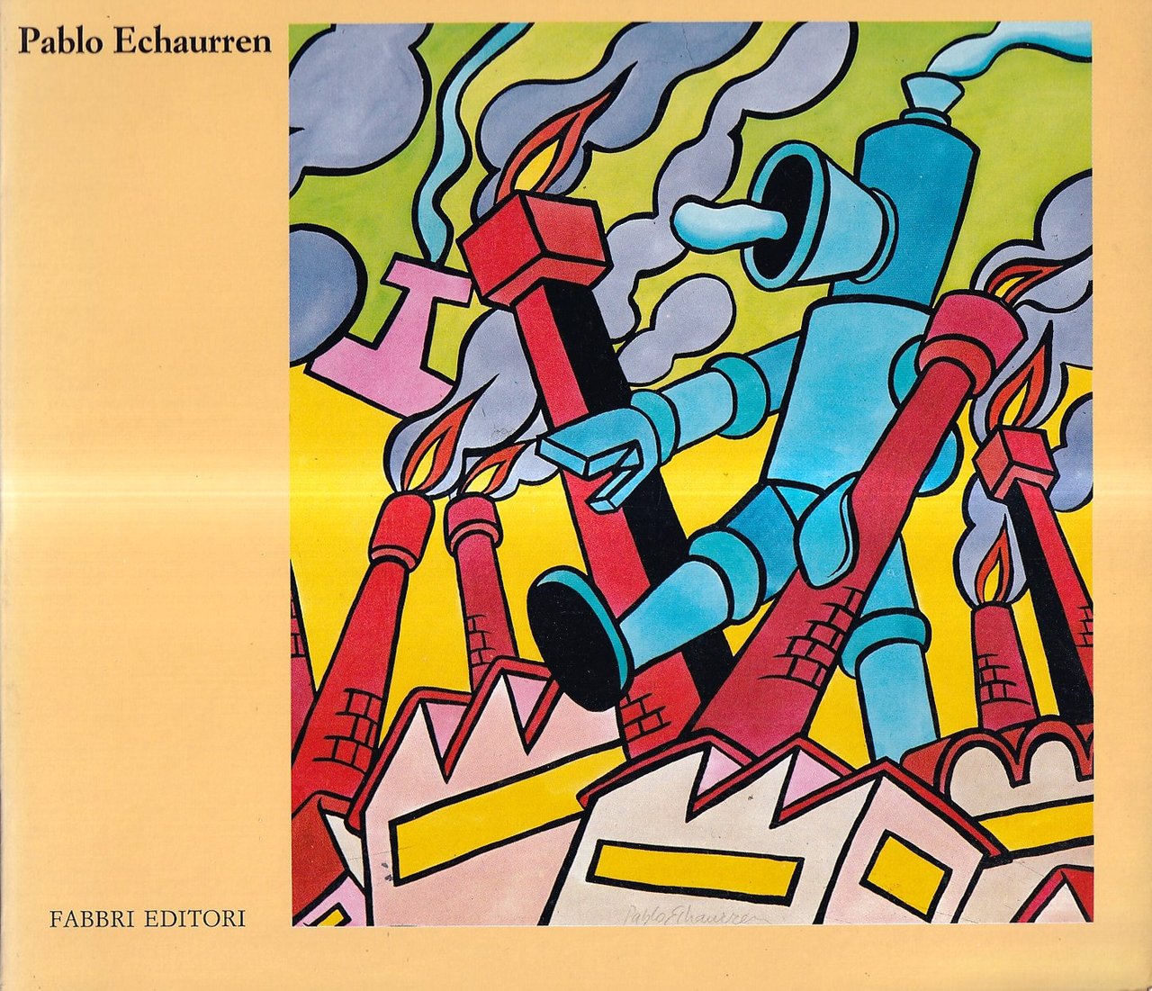 Pablo Echaurren. Il mago e la fiaba / L'enchanteur et …