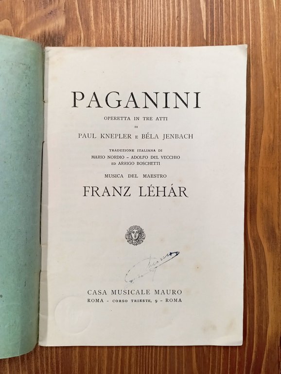 Paganini. Operetta in tre atti