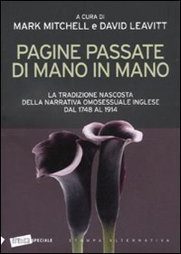 Pagine passate di mano in mano. La tradizione nascosta della …