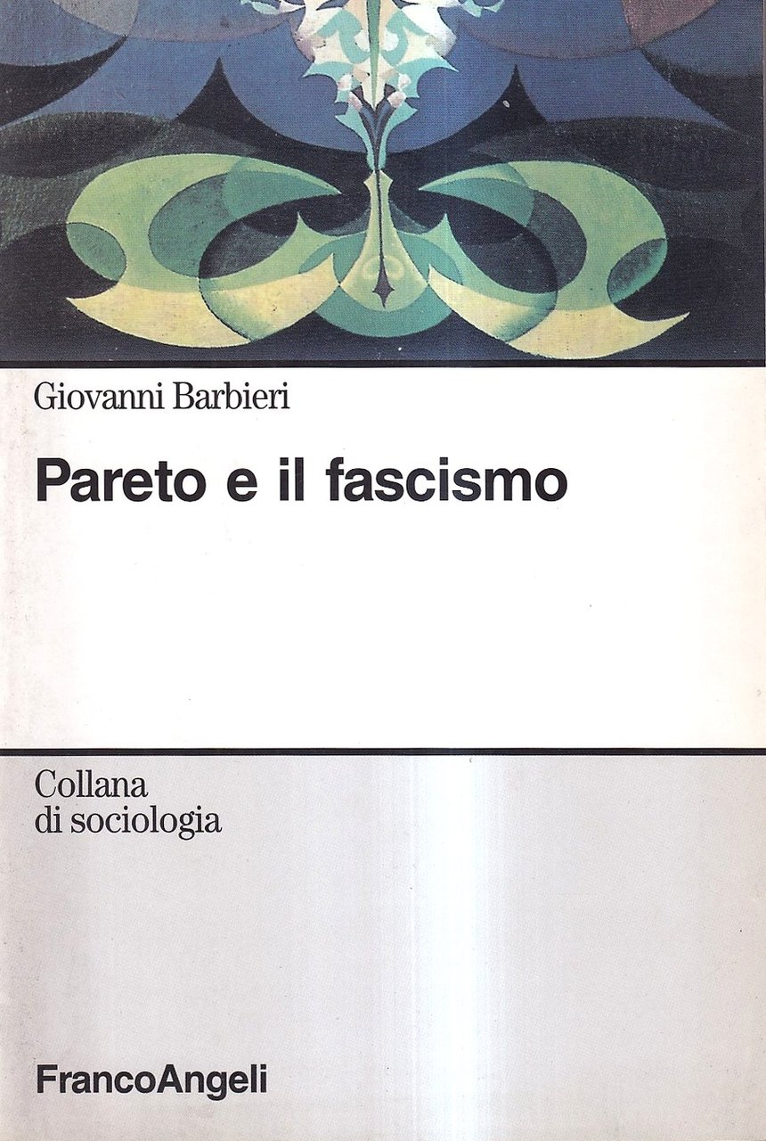 Pareto e il fascismo
