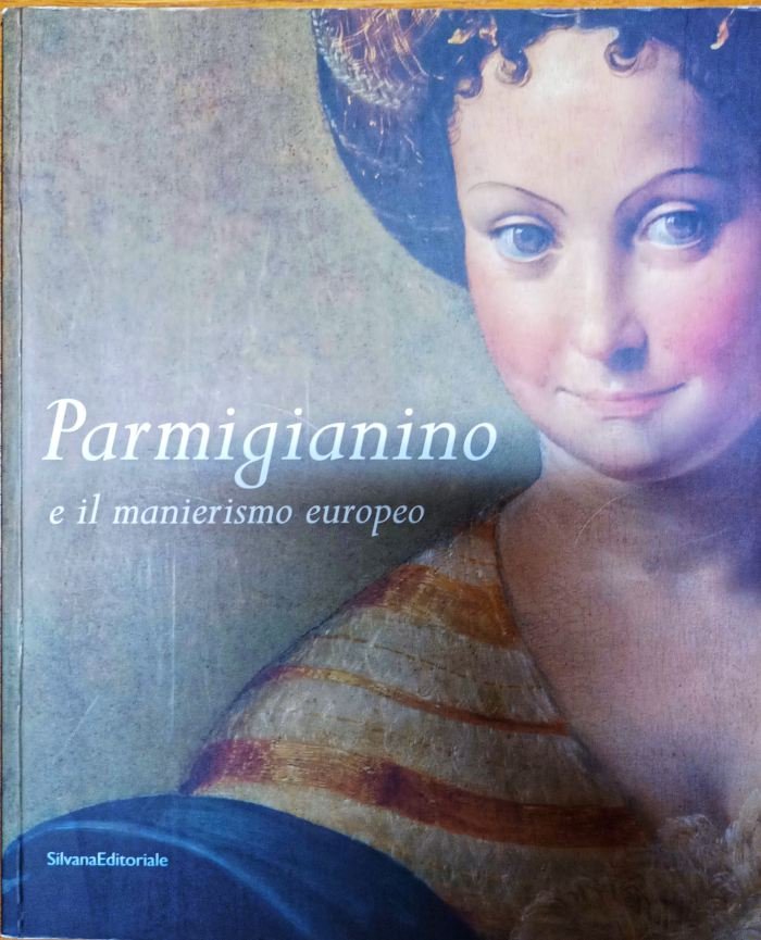 Parmigianino e il manierismo Europeo.