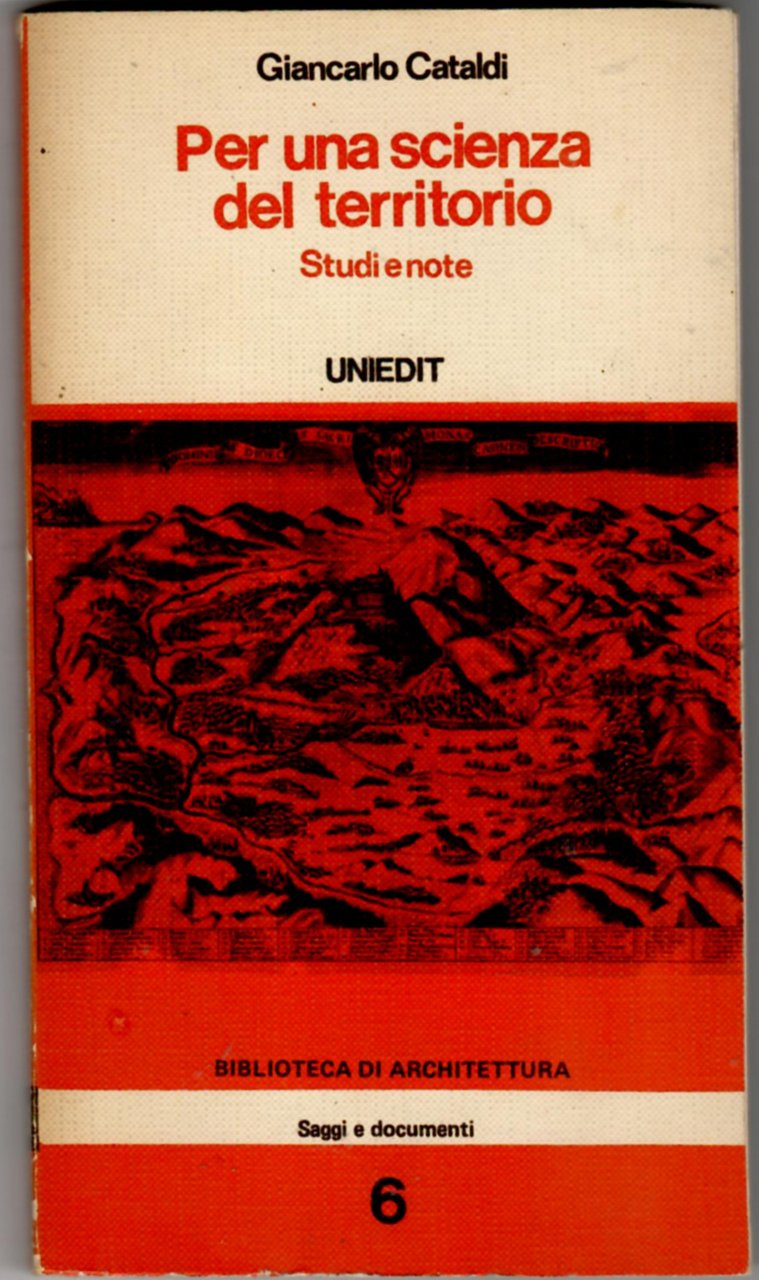 Per una scienza del territorio : studi e note