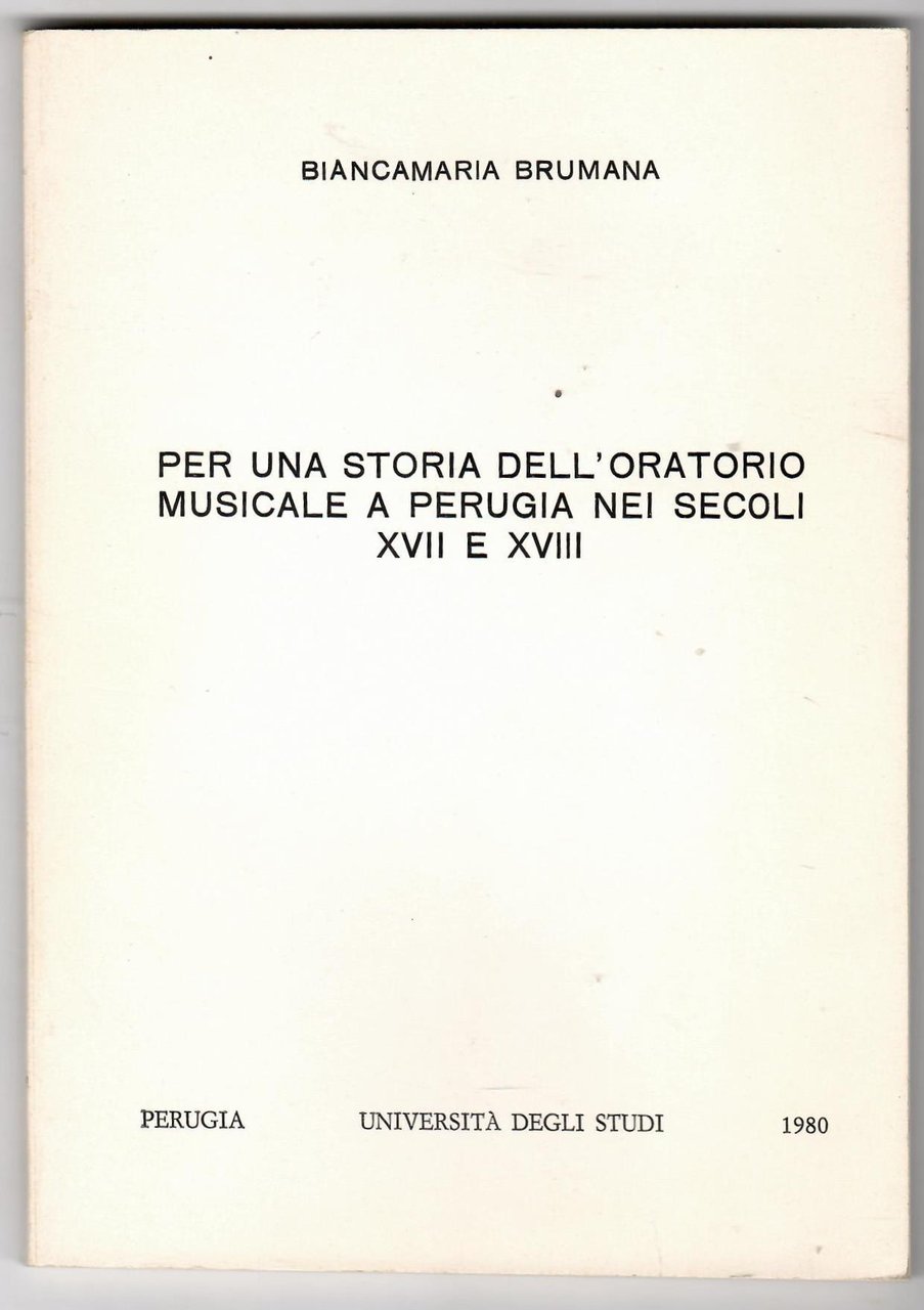 Per Una Storia Dell'oratorio Musicale a Perugia Nei Secoli XVII … | Immagine principale