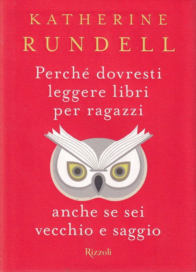 Perché dovresti leggere libri per ragazzi anche se sei vecchio …