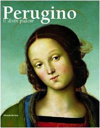 Perugino il divin pittore. Catalogo della mostra (Perugia 28 febbraio-18 … | Immagine principale
