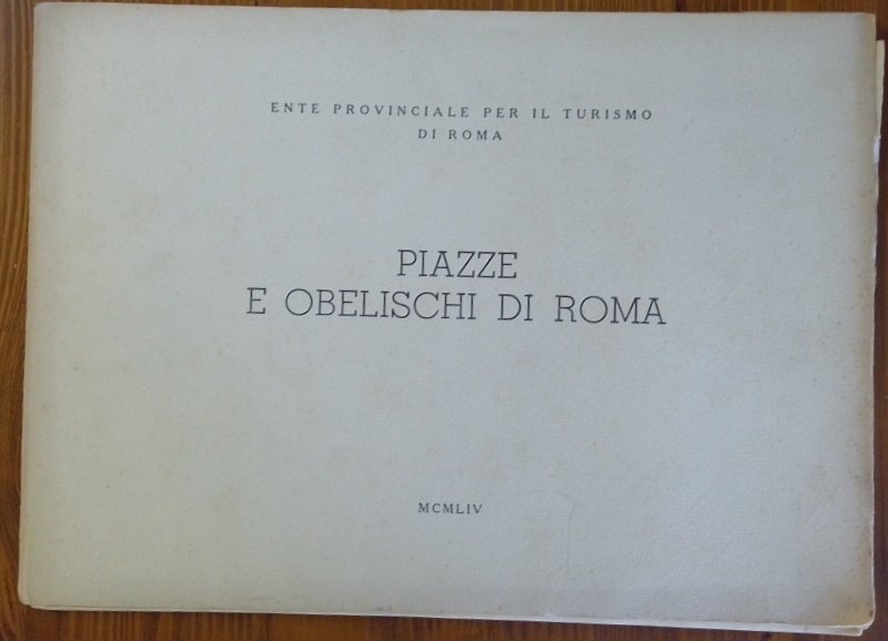 Piazze e obelischi di Roma