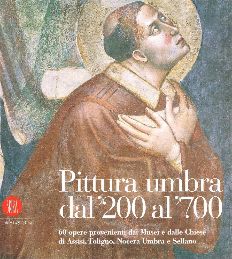 Pittura umbra dal '200 al '700. 60 opere provenienti dai …