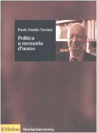Politica a memoria d'uomo