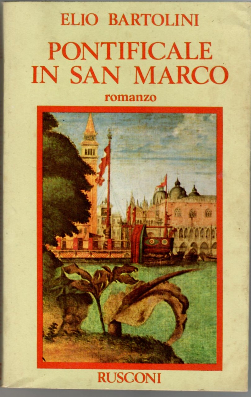 Pontificale in San Marco : romanzo