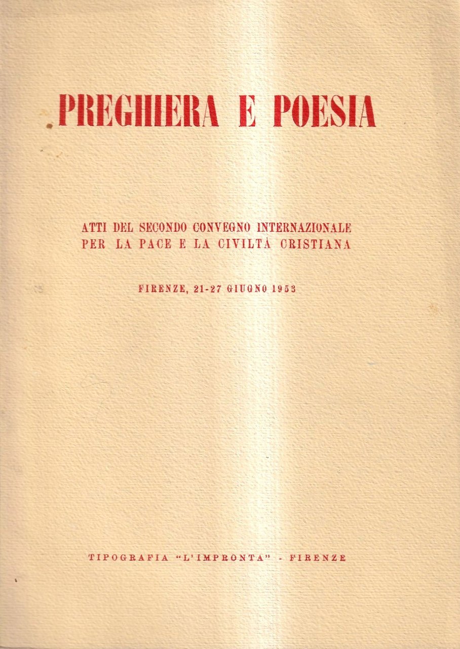 Preghiera e poesia. Atti del secondo Convegno internazionale per la …