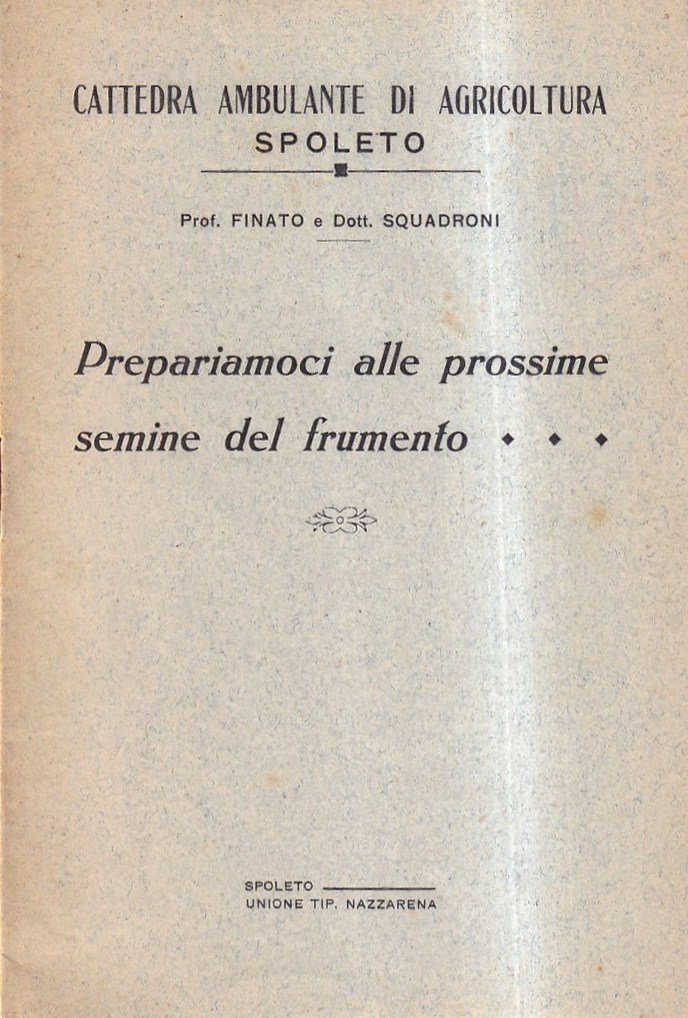Prepariamoci alle prossime semine del frumento