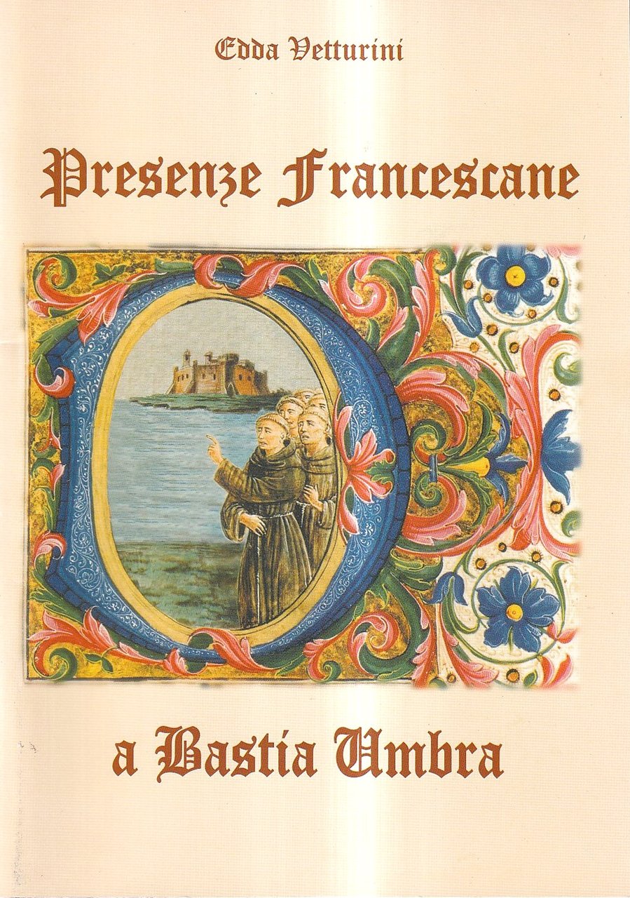 Presenze Francescane a Bastia Umbra | Immagine principale