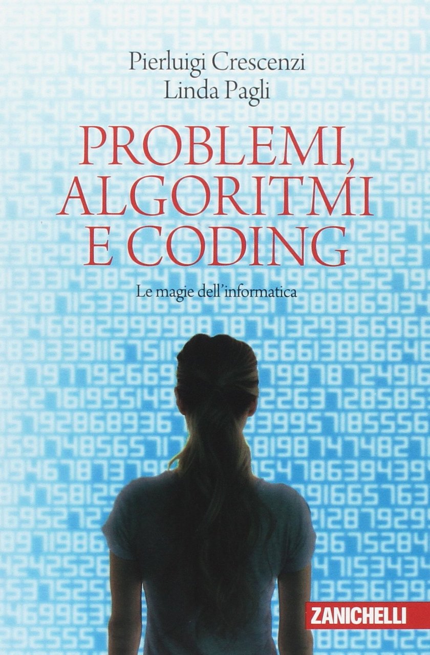 Problemi, algoritmi e coding. Le magie dell'informatica | Immagine principale