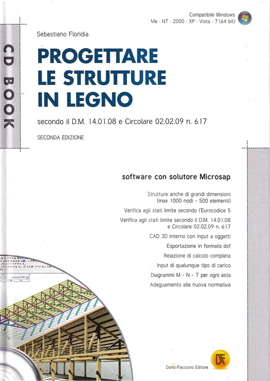 Progettare le strutture in legno (con CD-ROM)