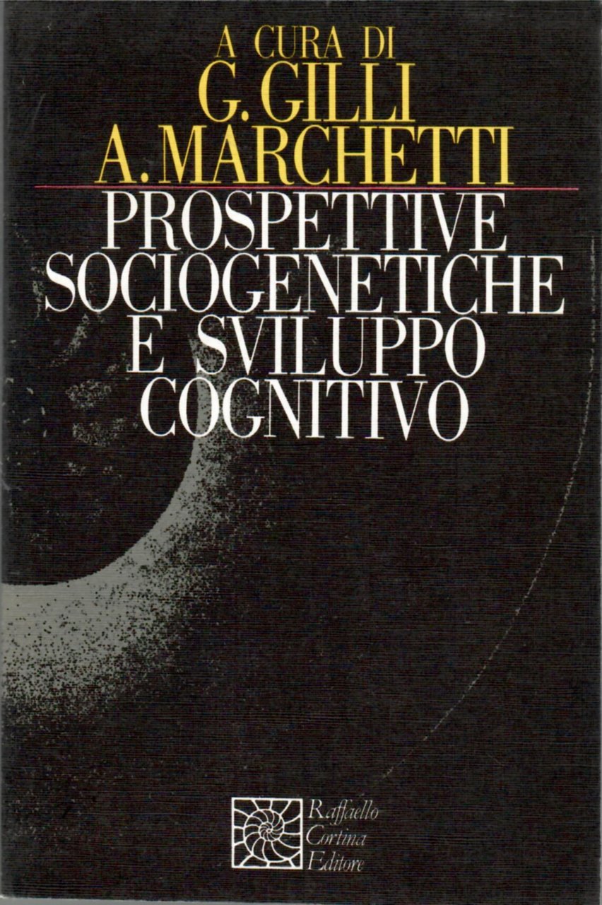 prospettive Sociogenetiche e Sviluppo Cognitivo