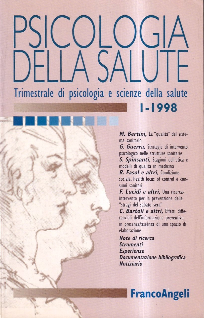 Psicologia della salute. Trimestrale di psicologia e scienze della salute …