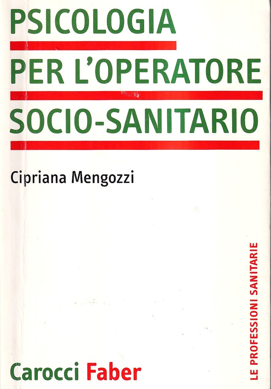Psicologia per l'operatore socio-sanitario
