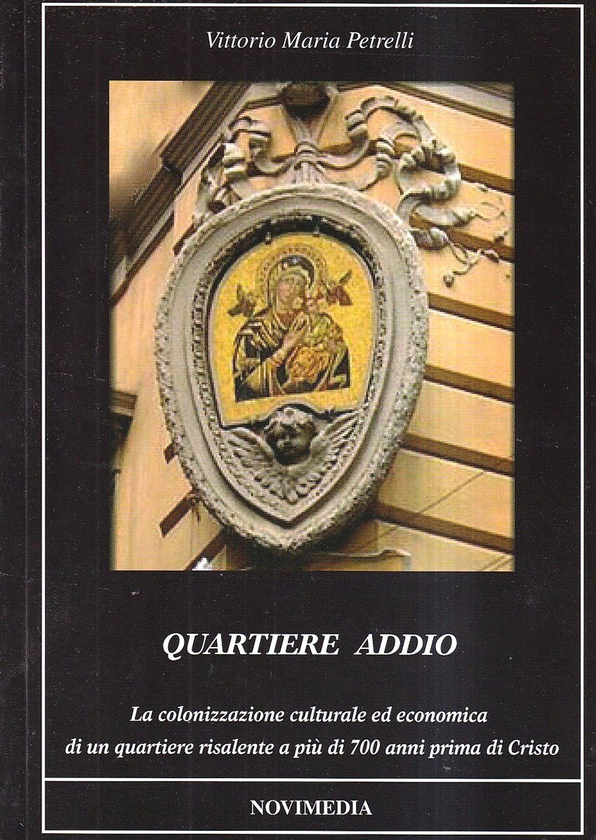 Quartiere addio. La colonizzazione culturale ed economica di un quartiere …