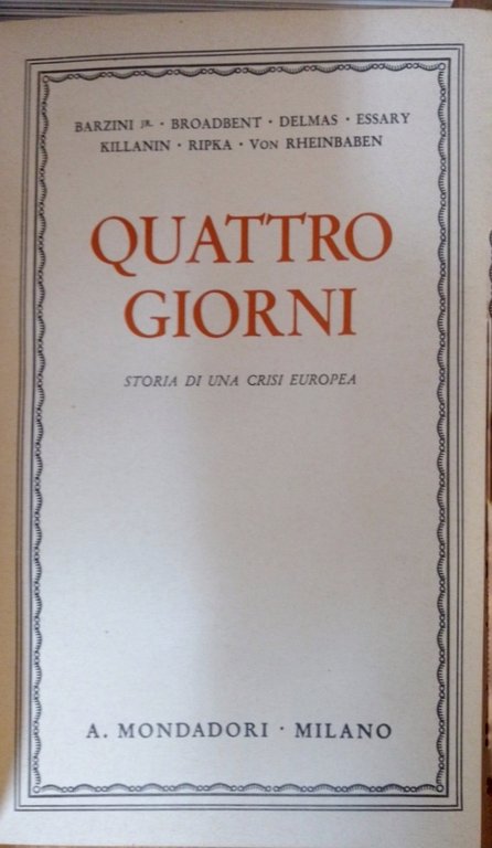 Quattro giorni: storia di una crisi europea