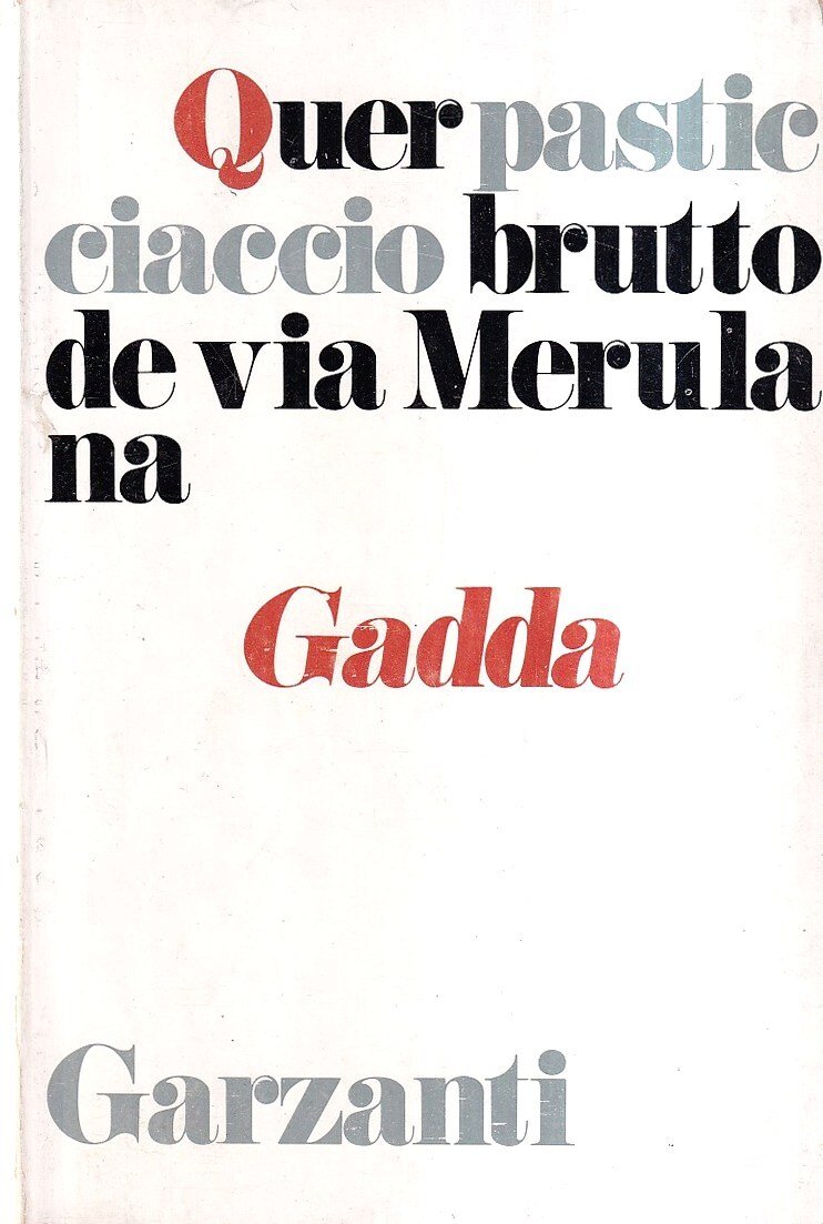 Quer pasticciaccio brutto de via Merulana