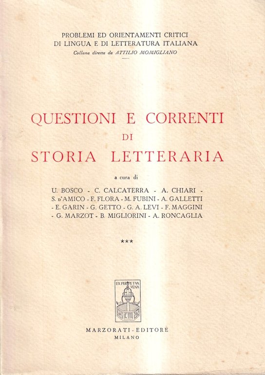 Questioni e Correnti Di Storia Della Letteratura