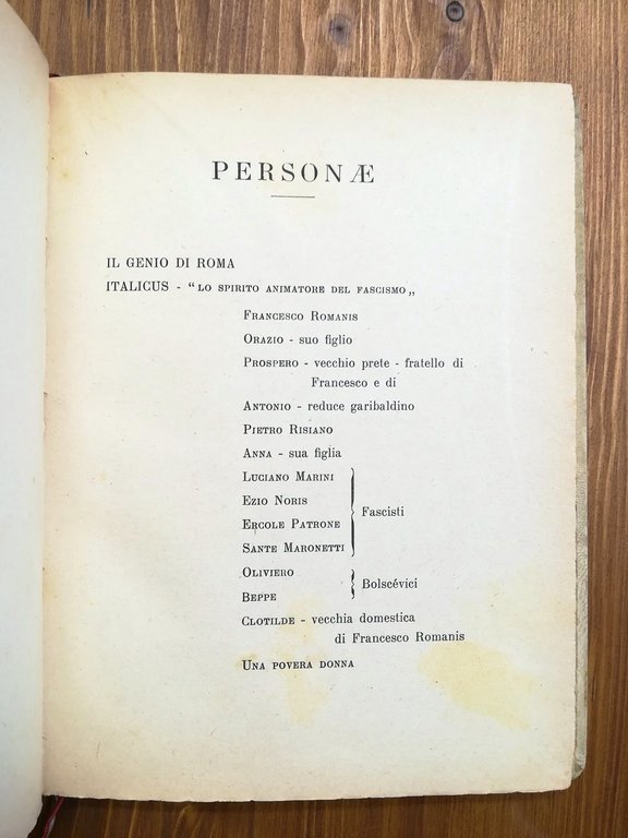 Rapsodia Fascista. Dramma (Prologo - Primo sacrificio - Secondo sacrificio …