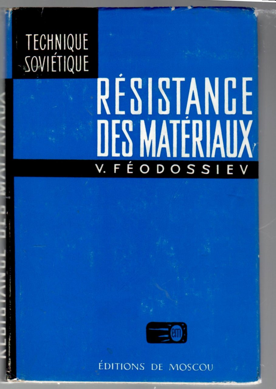 Résistance des matériaux (2e édition révisée et complétée)