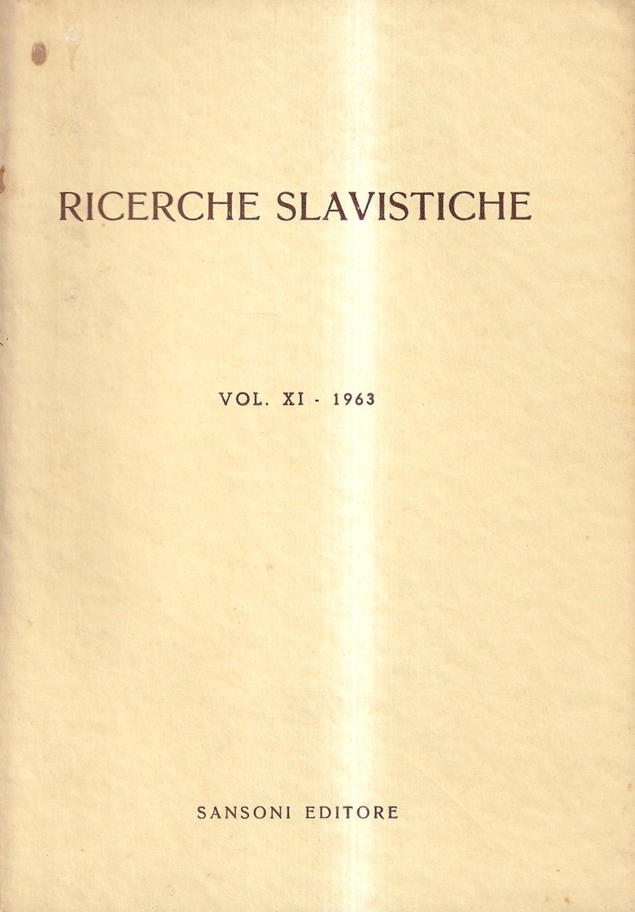 Ricerche slavistiche - Vol. XI, 1963