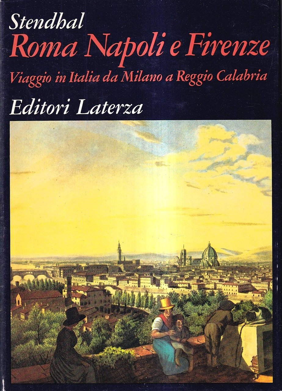 Roma, Napoli e Firenze. Viaggio in Italia da Milano a …