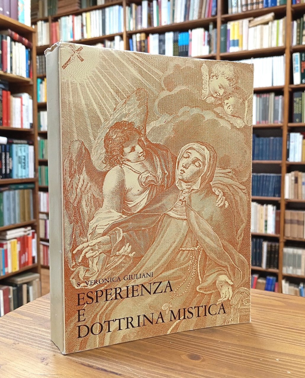 S. Veronica Giuliani. Esperienza e dottrina mistica