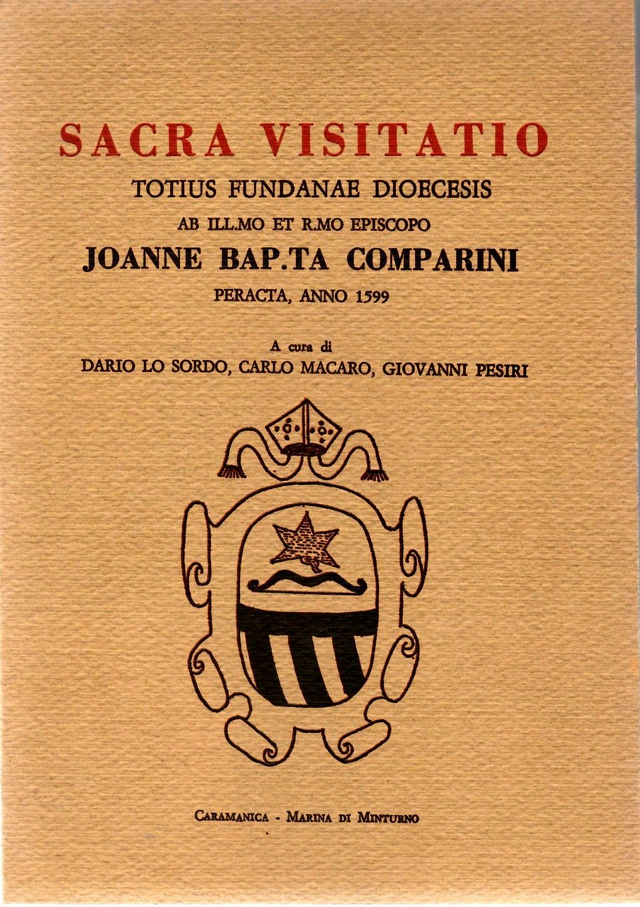 Sacra Visitatio Totius Fundanae Diocesis Ab Ill.mo Et Rev.mo Episcopo …