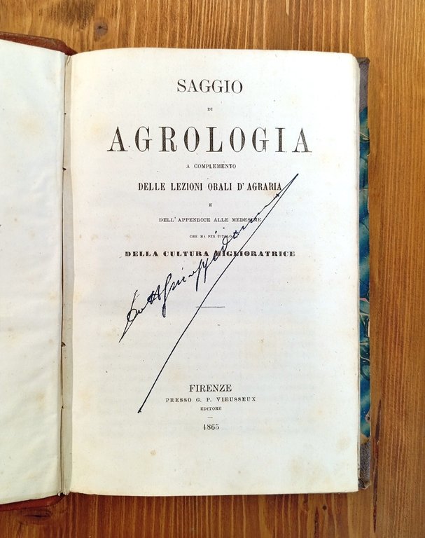 Saggio di agrologia - a complemento delle Lezioni orali d'agraria …