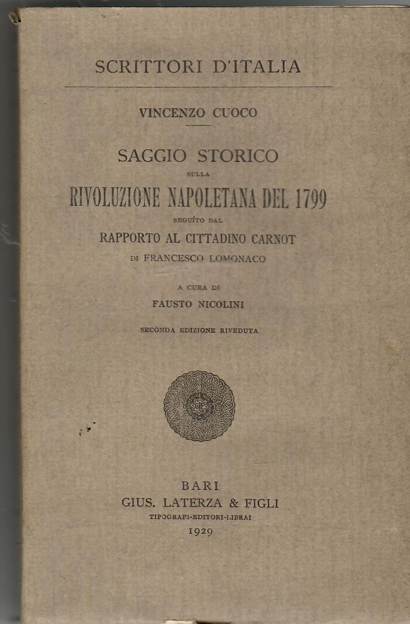Saggio storico sulla Rivoluzione di Napoli Seguito Dal Rapporto al …