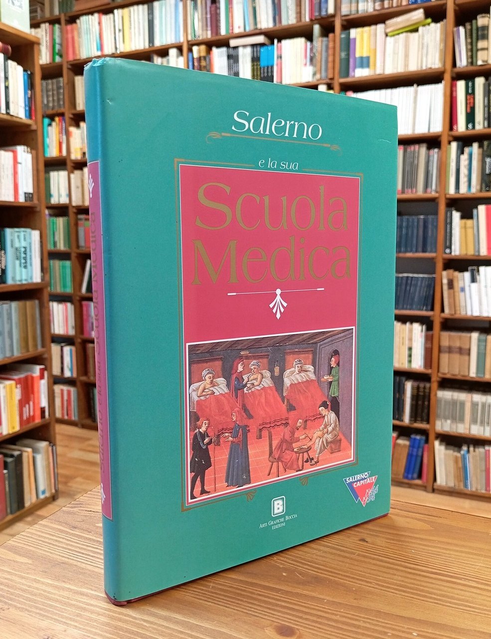 Salerno e la sua Scuola Medica