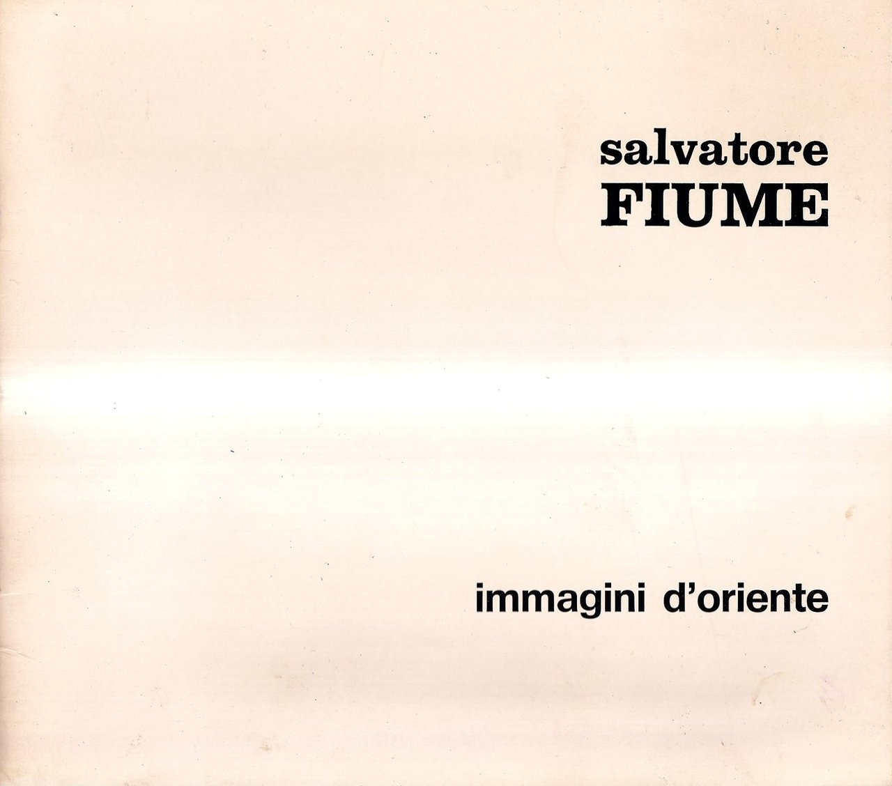 Salvatore Fiume. Immagini d'Oriente