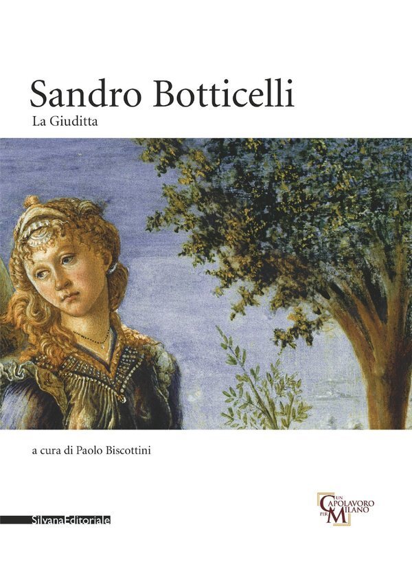 Sandro Botticelli. La Giuditta