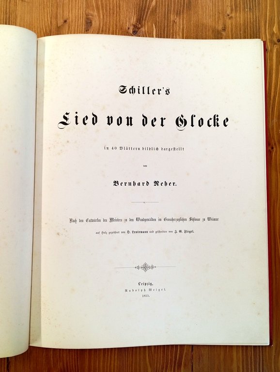 Schiller's Lied von der Glocke in 40 Blättern dargestellt von …