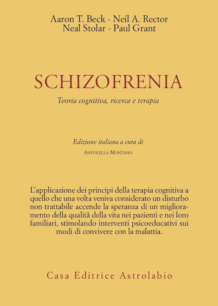 Schizofrenia. Teoria cognitiva, ricerca e terapia