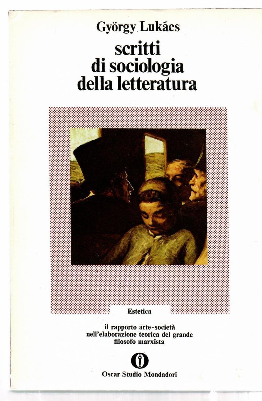 Scritti di sociologia della letteratura